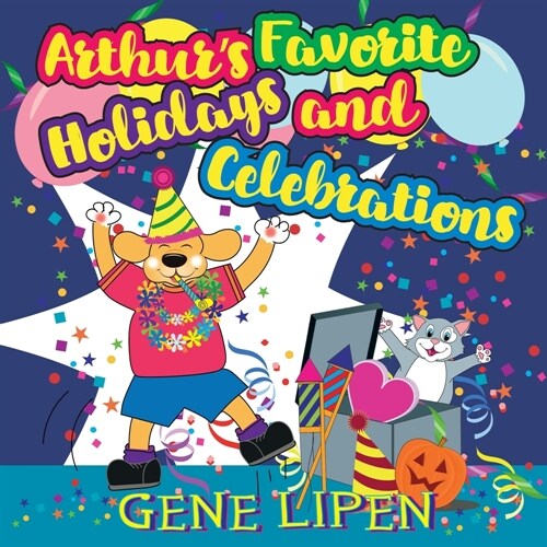 Arthurs Favorite Holidays and Celebrations (Paperback)
