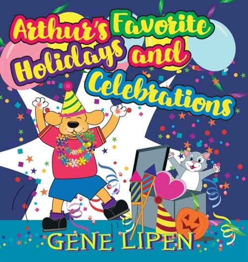 Arthurs Favorite Holidays and Celebrations (Hardcover)