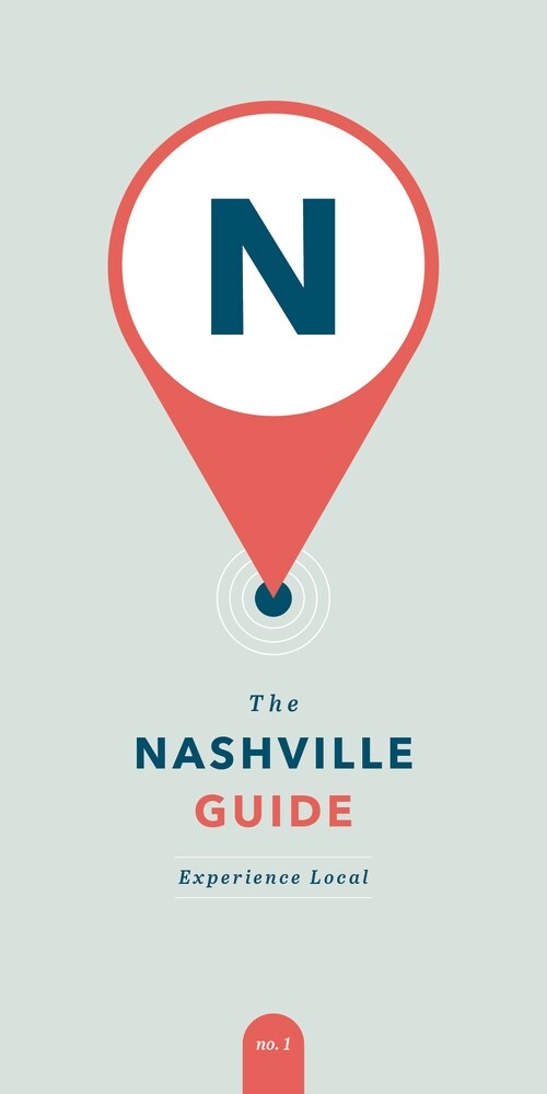 The Nashville Guide : Experience Local (Paperback)