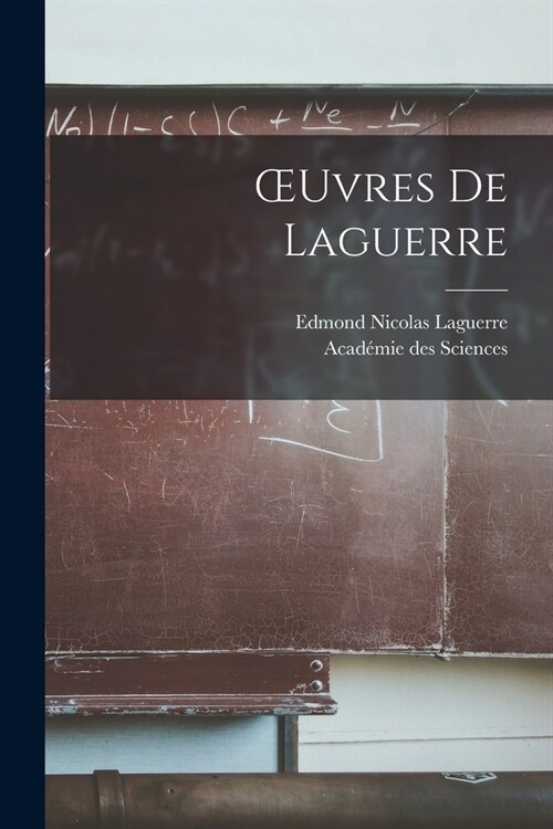 OEuvres De Laguerre (Paperback)