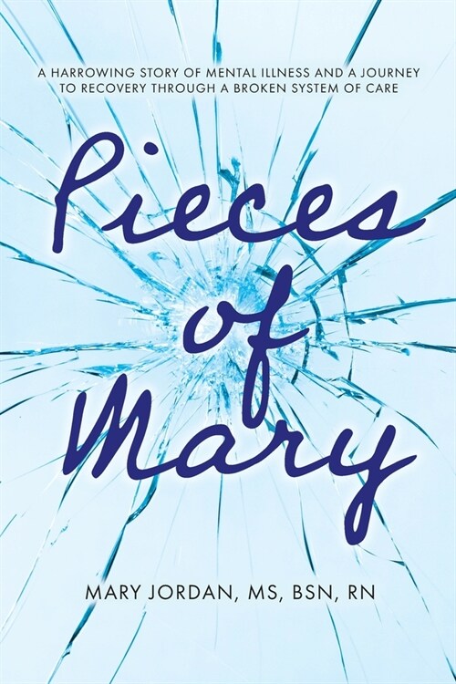Pieces of Mary (Paperback)