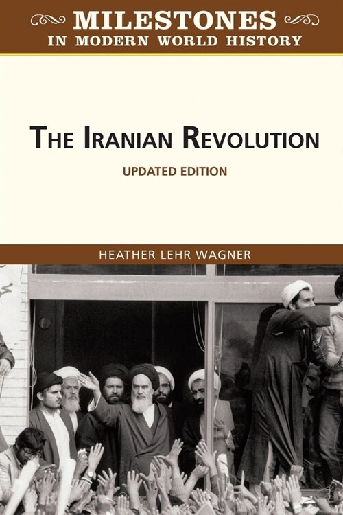 The Iranian Revolution, Updated Edition (Paperback)