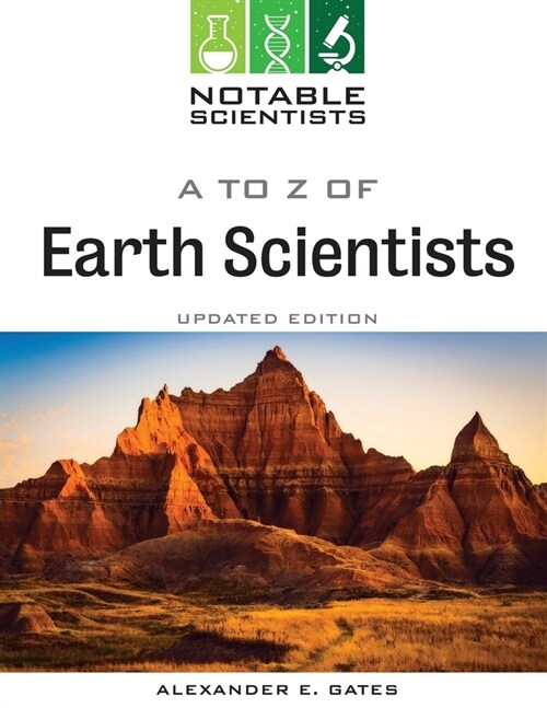 A to Z of Earth Scientists, Updated Edition (Paperback)