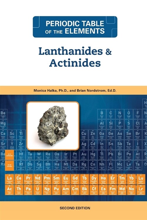 Lanthanides and Actinides, Second Edition (Paperback)