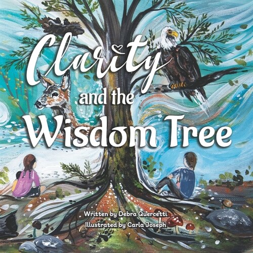 Clarity and The Wisdom Tree (Paperback)