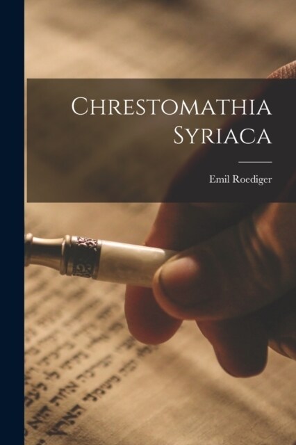 Chrestomathia Syriaca (Paperback)