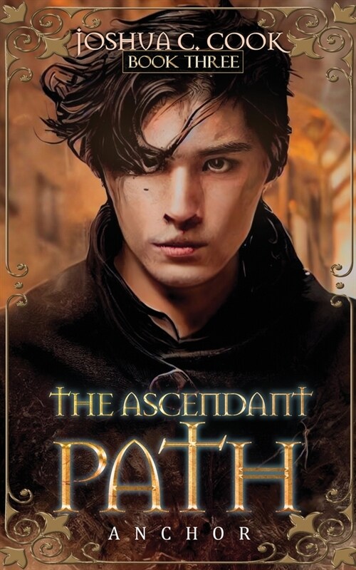 The Ascendant Path: Anchor (Paperback)