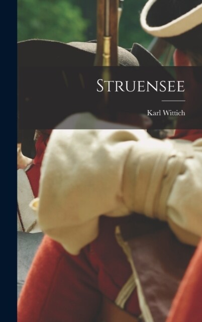Struensee (Hardcover)