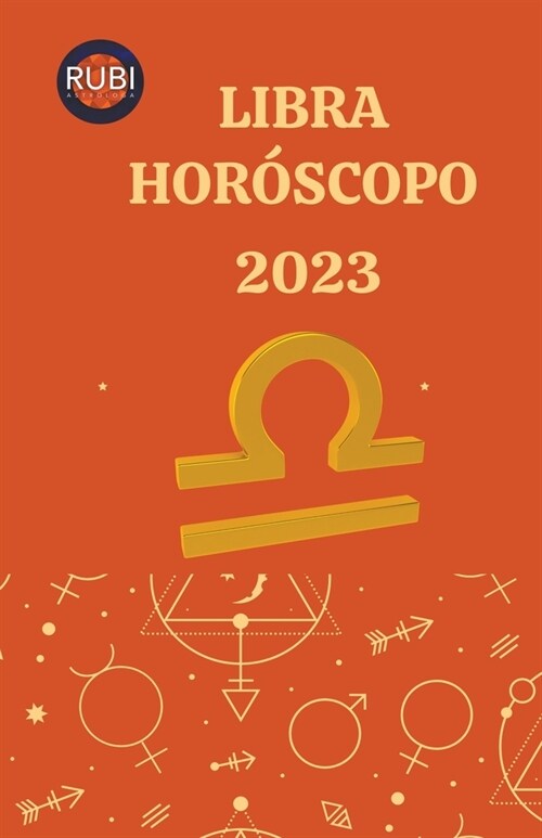 Libra Hor?copo 2023 (Paperback)