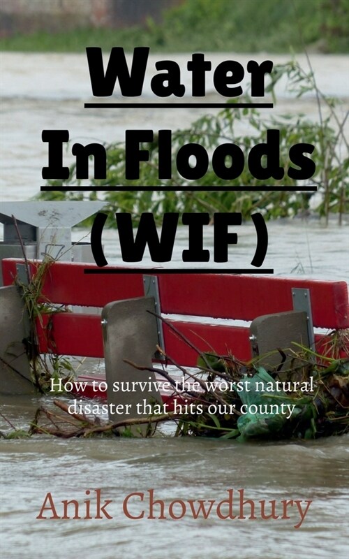 Clean water in floods (WIF) (Paperback)