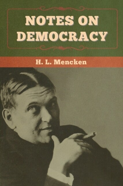 Notes on Democracy (Paperback)
