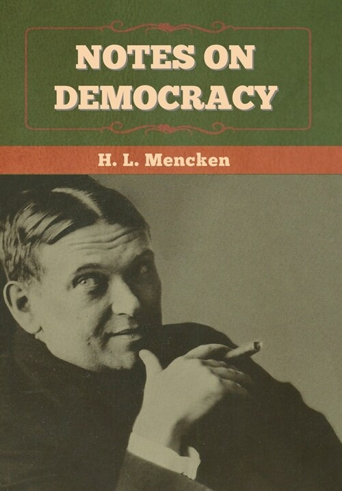 Notes on Democracy (Hardcover)