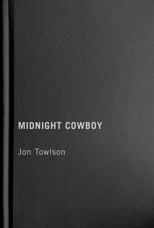 Midnight Cowboy: Volume 5 (Hardcover)