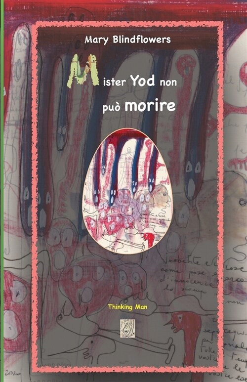 Mister Yod non pu?morire (Paperback)