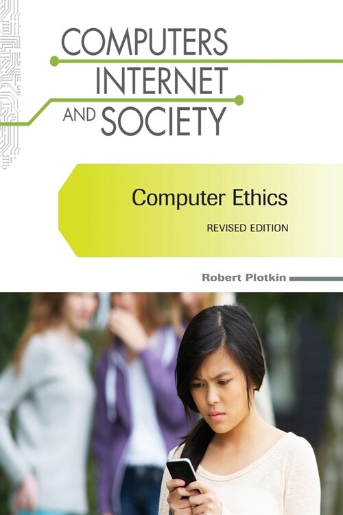 Computer Ethics, Revised Edition (Paperback)