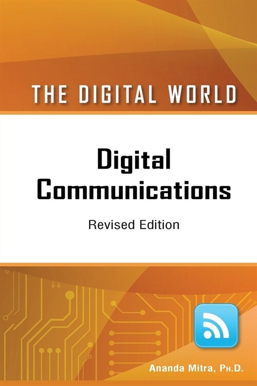 Digital Communications, Revised Edition (Paperback)