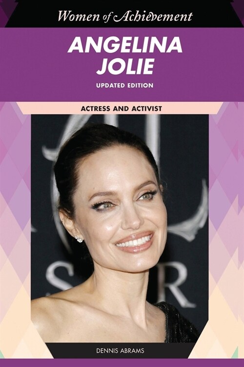 Angelina Jolie, Updated Edition: Actor and Humanitarian (Paperback)