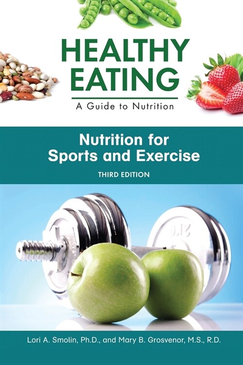 Nutrition for Sports and Exercise, Third Edition (Paperback)