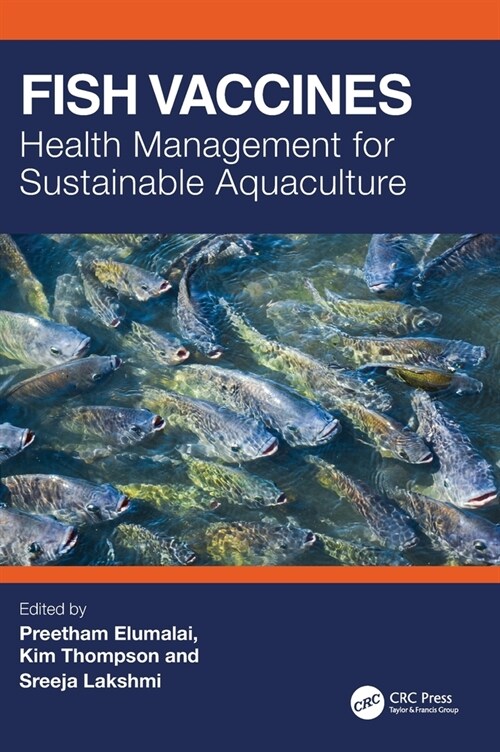 Fish Vaccines : Health Management for Sustainable Aquaculture (Hardcover)