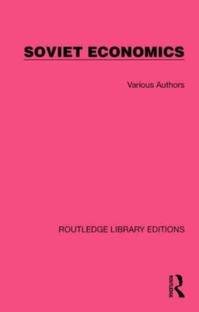 Routledge Library Editions: Soviet Economics (Multiple-component retail product)