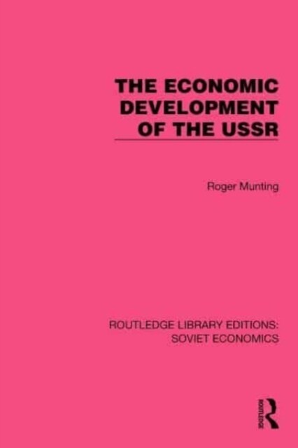 The Economic Development of the USSR (Hardcover, 1)