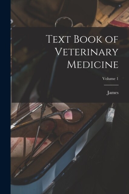 Text Book of Veterinary Medicine; Volume 1 (Paperback)