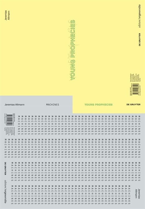 Jeremias Altmann - Young Prophecies / Machines: Zwei Werkserien / Two Series of Works (Hardcover)