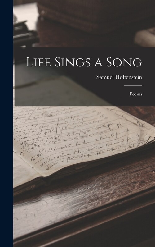 Life Sings a Song: Poems (Hardcover)