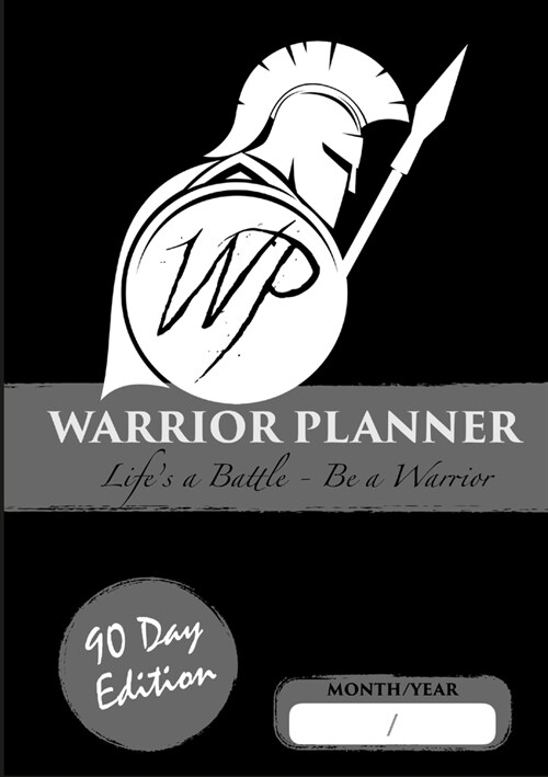Warrior Planner 90 Day Edition (Paperback)
