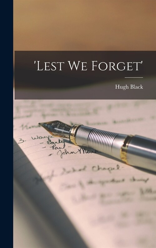 Lest We Forget (Hardcover)