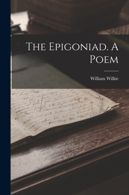 The Epigoniad. A Poem (Paperback)