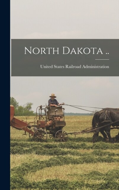 North Dakota .. (Hardcover)