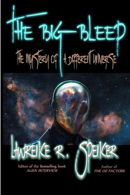 The Big Bleep: The Mystery of A Different Universe (Paperback)