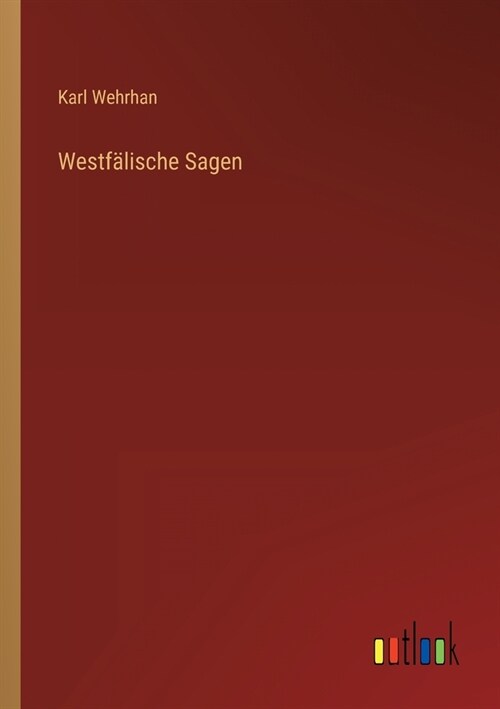 Westf?ische Sagen (Paperback)