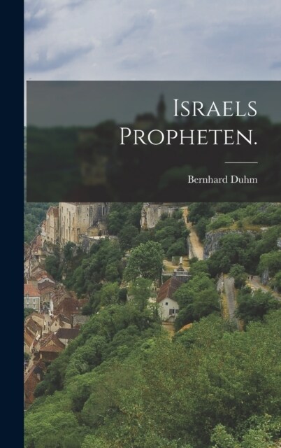 Israels Propheten. (Hardcover)