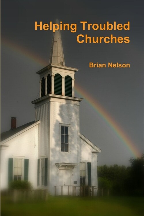 Helping Troubled Churches (Paperback)