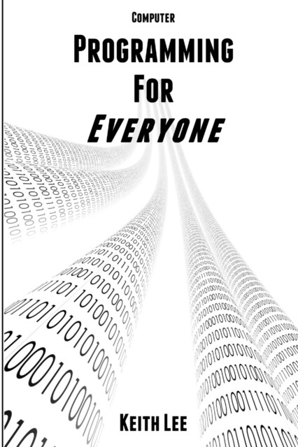 Programming for Everyone (Paperback)