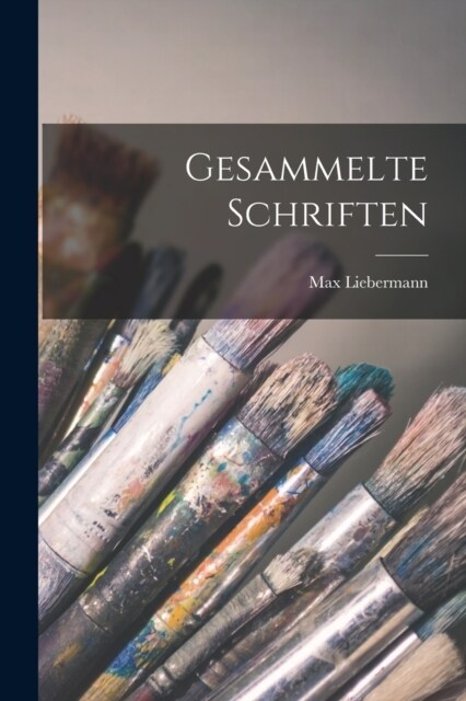 Gesammelte Schriften (Paperback)