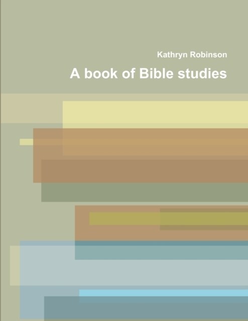 A book of Bible studies (Paperback)