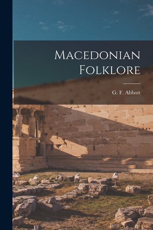 Macedonian Folklore (Paperback)
