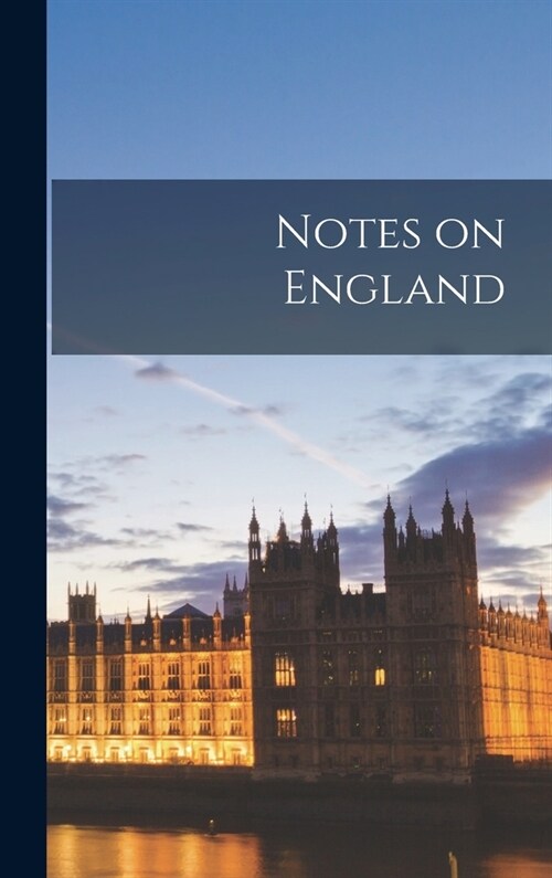 Notes on England (Hardcover)