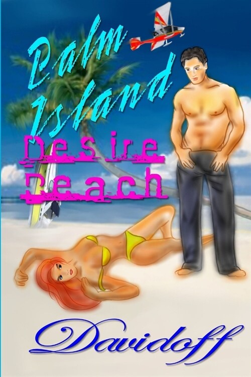 Palm Island, Desire Beach (Paperback)