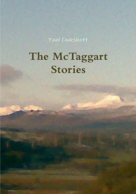 The McTaggart Stories (Paperback)