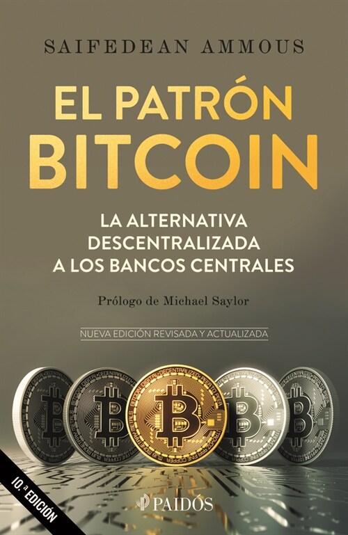 El Patr? Bitcoin (Paperback)