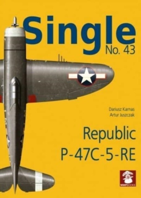 Republic P-47c-5-Ra (Paperback)