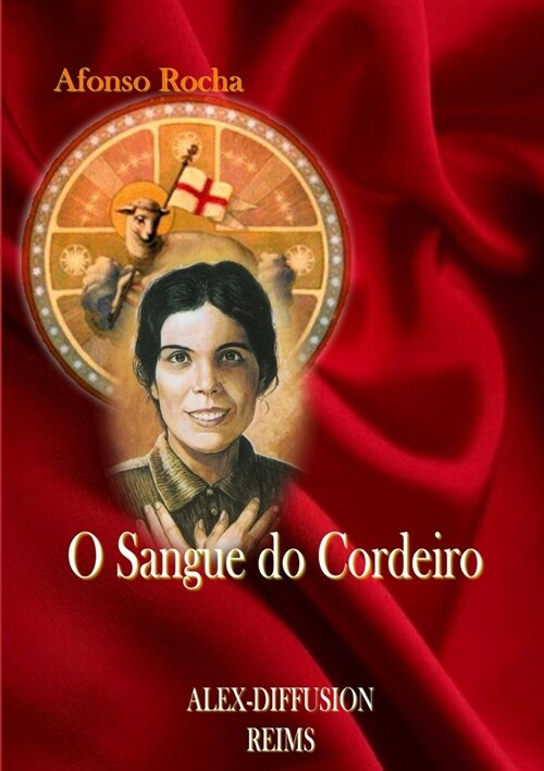 O Sangue Do Cordeiro (Paperback)