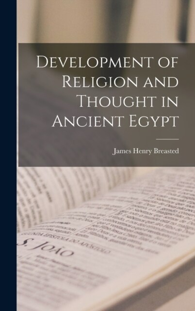Development of Religion and Thought in Ancient Egypt (Hardcover)