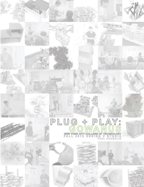 Plug + Play: Gowanus (Paperback)