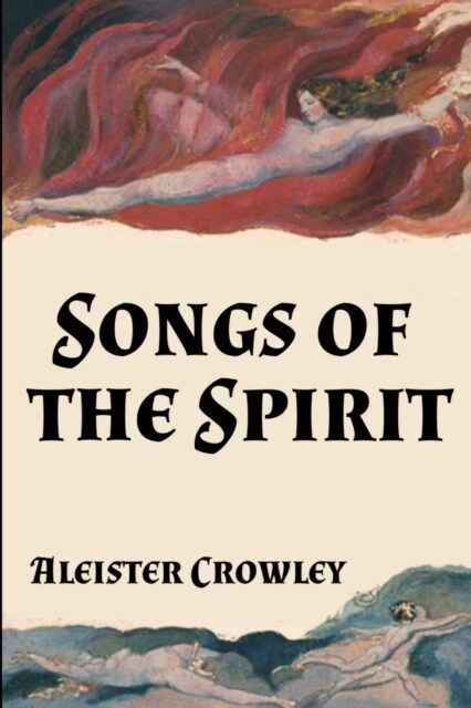 Songs of the Spirit (Paperback)