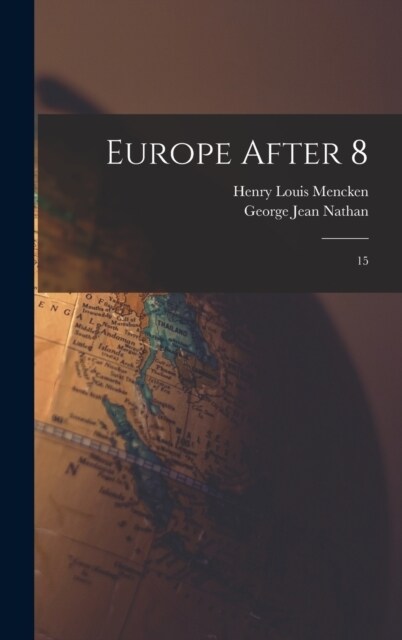 Europe After 8: 15 (Hardcover)